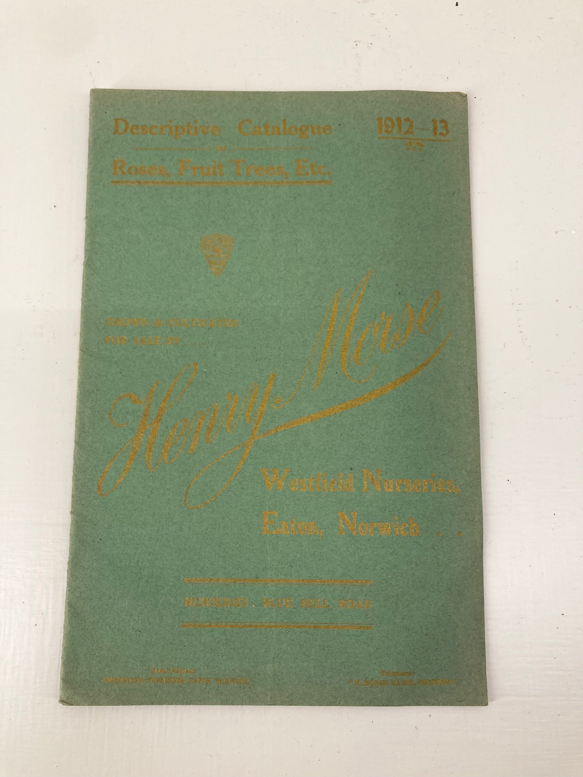 Henry Morse Nursery Catalogue, 1912-13